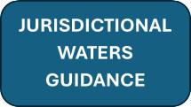 Jurisdictional Waters Guidance Jurisdictional Waters Guidance