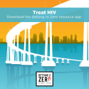 Getting to Zero Social Graphic 2 Square social graphic with Coronado Bridge background with "Treat HIV" text to promote Getting to Zero.